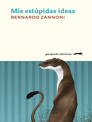 cover image of Mis estúpidas ideas